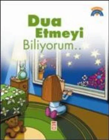 Dua Etmeyi Biliyorum; +5 Yaş