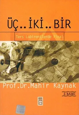 Üç İki Bir Ters Labirentlerde Final