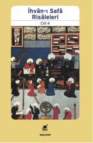 İhvân-I Safâ Risâleleri Cilt 4