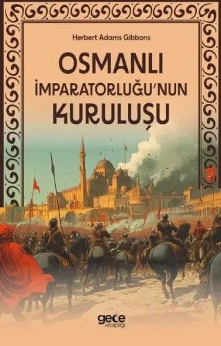 Osmanlı İmparatorluğu'nun Kuruluşu