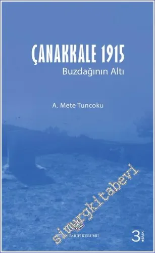 Çanakkale 1915: Buzdağının Altı -        2023