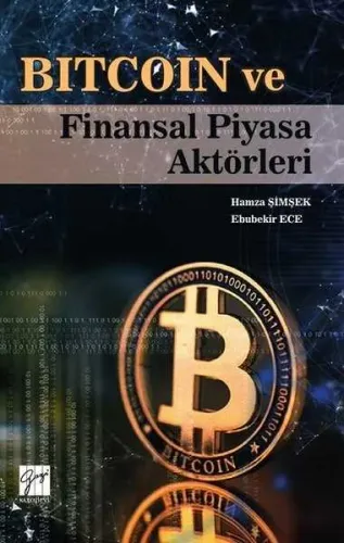 Bitcoin ve Finansal Piyasa Aktörleri