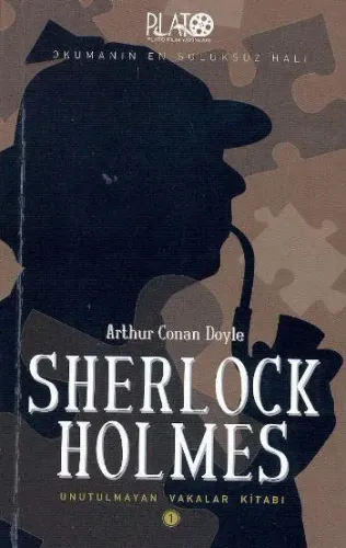 Sherlock Holmes Serisi-1: Unutulmayan Vakalar Kitabı
