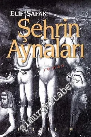 Şehrin Aynaları -        1999