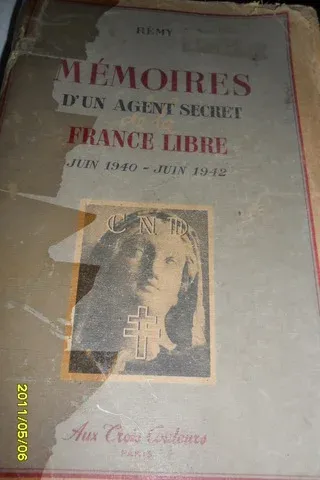 Memoires D'un Agent Secret France Libre Juin 1940 - Juin 1942
