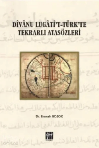 Divanu Lugati't-türk'te Tekrarlı Atasözleri