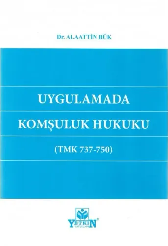 Uygulamada Komşuluk Hukuku