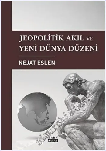 Jeopolitik Akıl ve Yeni Dünya Düzeni -         2023