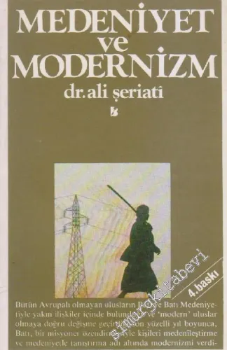 Medeniyet ve Modernizm -        1985