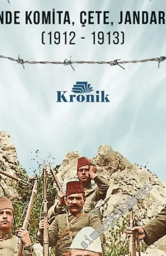 Gayrinizami Harp : Balkan Harbi'nde Komita Çete Jandarma ve Milisler (1912 - 1913) -         2020