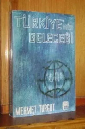 Türkiye'nin Geleceği