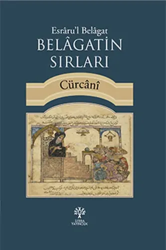 Belagatin Sırları; Esraru'l Belagat