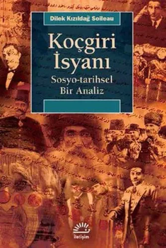 Koçgiri İsyanı; Sosyo - Tarihsel Bir Analiz
