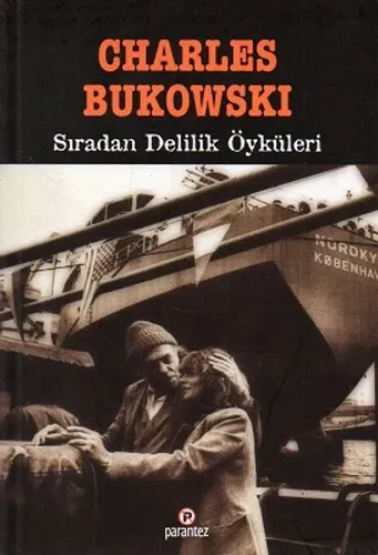 Sıradan Delilik Öyküleri