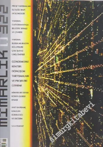 Mimarlık Dergisi - Sayı: 322    42  Mart - Nisan
