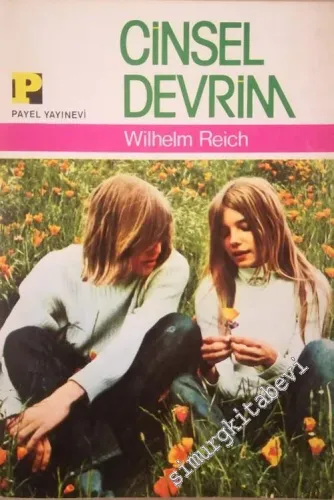 Cinsel Devrim: İnsanın Karakter Özerkliği İçin -        1974