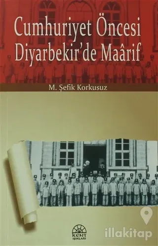 Cumhuriyet Öncesi Diyarbekir'de Maarif
