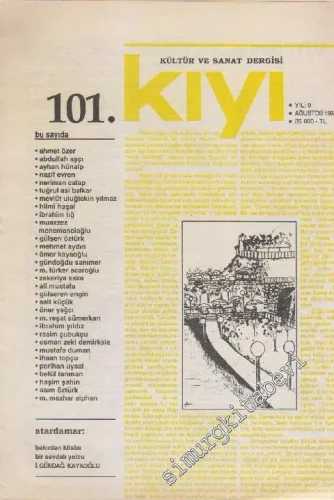 Kıyı Kültür ve Sanat Dergisi - Sayı: 101    9  Ağustos