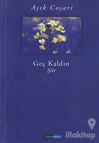 Geç Kaldın