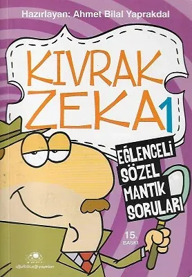 Kıvrak Zeka 1 Eğlenceli Sözler Mantık Soruları