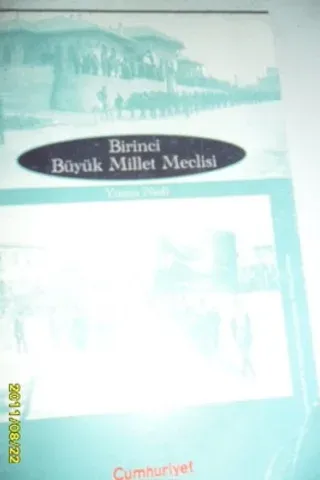 Birinci Büyük Millet Meclisi