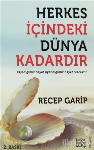 Herkes İçindeki Dünya Kadardır