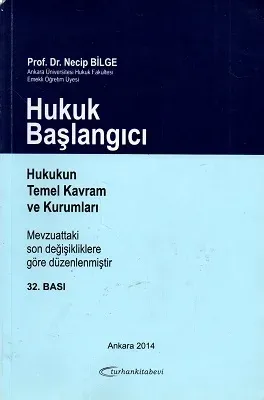 Hukuk Başlangıcı Hukukun Temel Kavram ve Kurumları