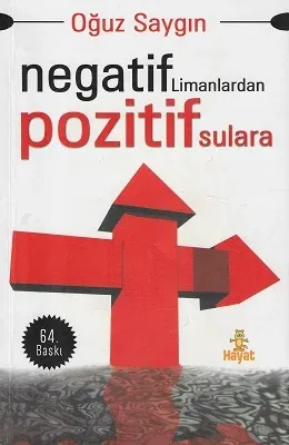 Negatif Limanlardan Pozitif Sulara