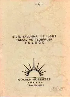 Sivil Savunma ile İlgili Teşkil ve Tedbirler Tüzüğü