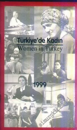 Türkiye'de Kadın = Women in Turkey -        1999