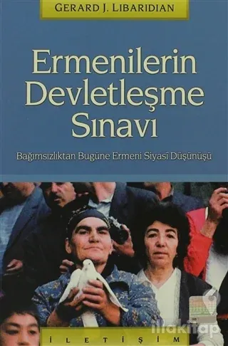 Ermenilerin Devletleşme Sınavı