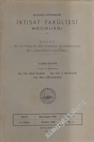 İstanbul Üniversitesi İktisat Fakültesi Mecmuası - Revue De La Faculte Des Sciences Economiques De L'Universite D'Istanbul - 1  2    Birinciteşrin