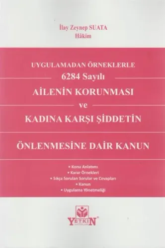 Ailenin Korunması ve Kadına Karşı Şiddetin Önlenmesine Dair Kanun