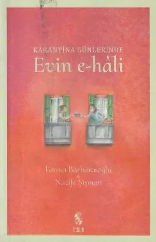 Karantina Günlerinde Evin E-Hali