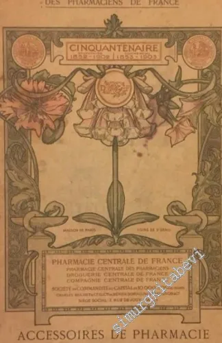 Pharmacie Centrale des Pharmaciens de France Catalogue général et prix-courant no. 4 - Mai 1905 -