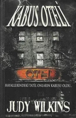 Kabus Oteli - Hayallerindeki Tatil Onların Kabusu Oldu