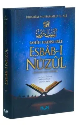 Sahih Hadislerle Esbâb-ı Nüzûl; Ayetlerin İniş Sebepleri | benlikitap.