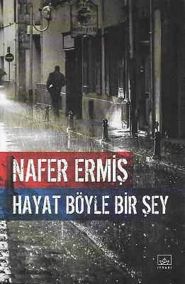 Hayat Böyle Bir Şey