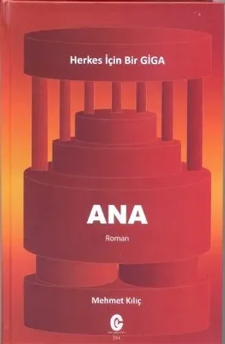 Ana- Herkes İçin Bir Giga