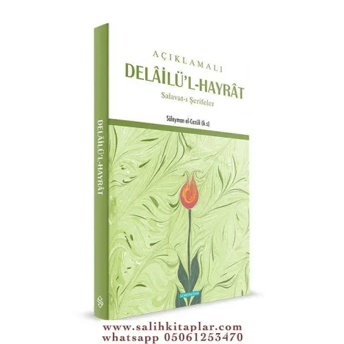 Açıklamalı Delailül Hayrat Salavatı Şerifeler دلائل الخيرات