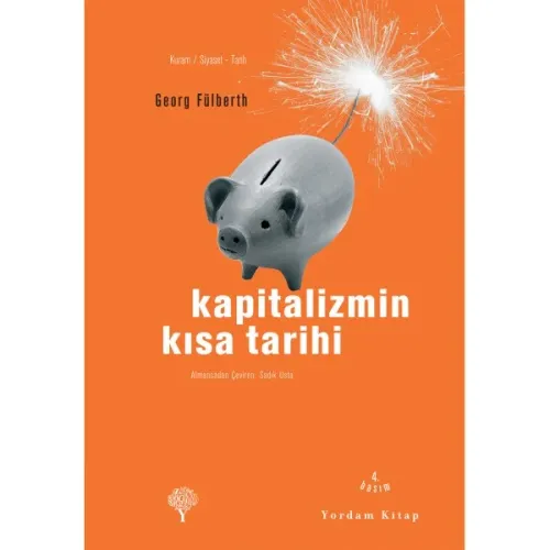 KAPİTALİZMİN KISA TARİHİ