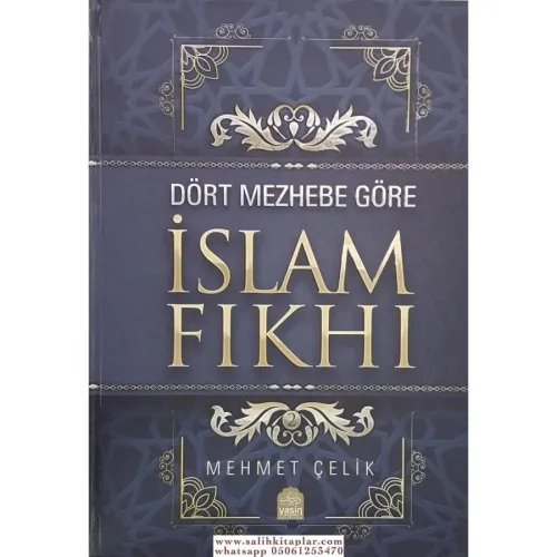 Dört Mezhebe Göre İslam Fıkhı 2 Cilt Takım
