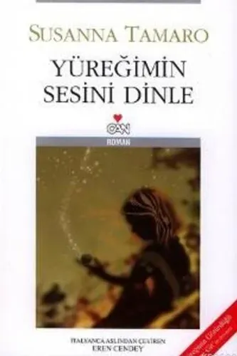 Yüreğimin Sesini Dinle