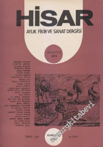 Hisar Aylık Fikir ve Sanat Dergisi - Sayı: 128  14    Ağustos