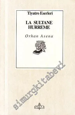 La Sultane Hurreme -