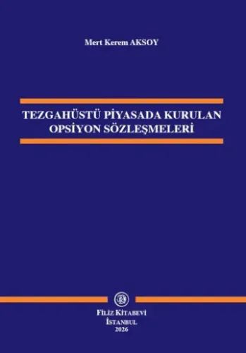 Tezgahüstü Piyasada Kurulan Opsiyon Sözleşmeleri