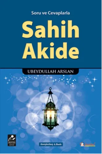 Soru ve Cevaplarla Sahih Akide