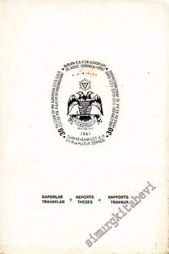 MASONİK: Avrupa E. & K. S. R. Komandörleri, 30. Konferansı, Raporlar = Rapports = Reports / Travayalar = Theses =  Travaux -        1983