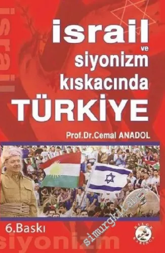 İsrail ve Siyonizm Kıskacındaki Türkiye -         2024