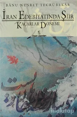 İran Edebiyatında Şiir Kaçarlar Devri